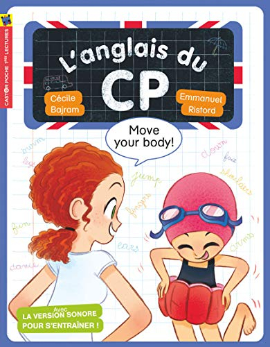L'anglais du CP. Move your body !