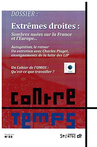 ContreTemps, n° 22. Extrêmes droites