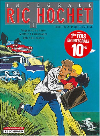 Traquenard au Havre. Mystère à Porquerolles, Défi à Ric Hochet