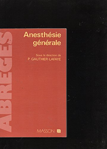 Anesthésie générale