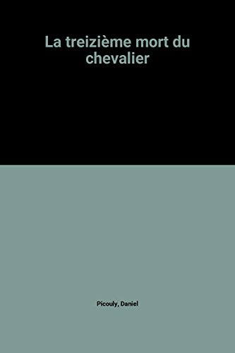 la treizième mort du chevalier