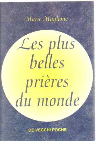 les plus belles prières du monde