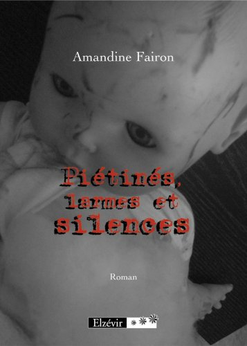 pietines larmes et silences