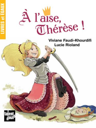 A l'aise, Thérèse !