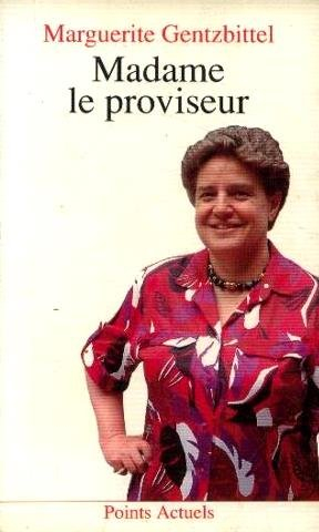 madame le proviseur
