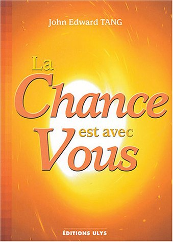 La chance est avec vous