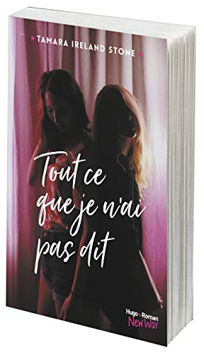 Tout ce que je n'ai pas dit