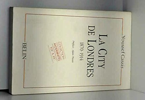 La City de Londres : 1870-1914
