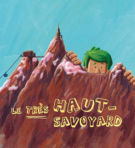 le très haut savoyard