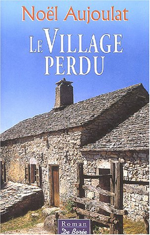 Le village perdu