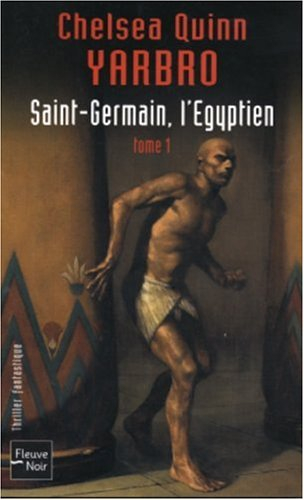 Saint-Germain, l'Egyptien. Vol. 1