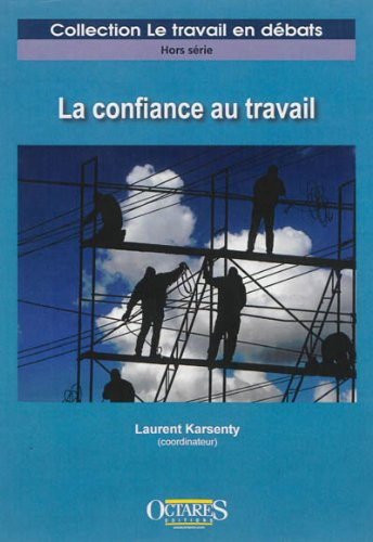La confiance au travail