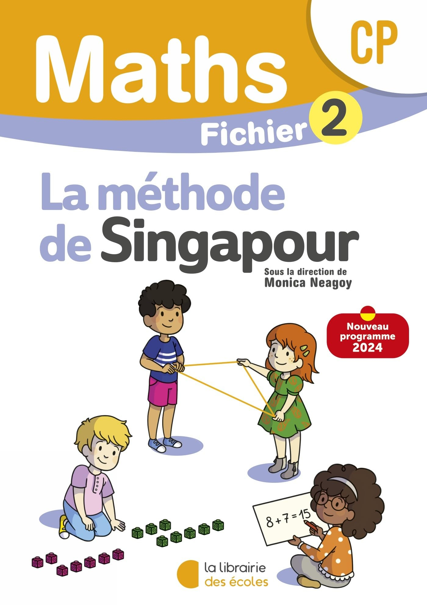 Maths, la méthode de Singapour, CP : fichier 2