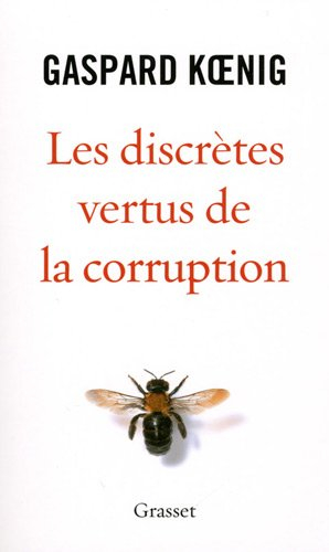 Les discrètes vertus de la corruption
