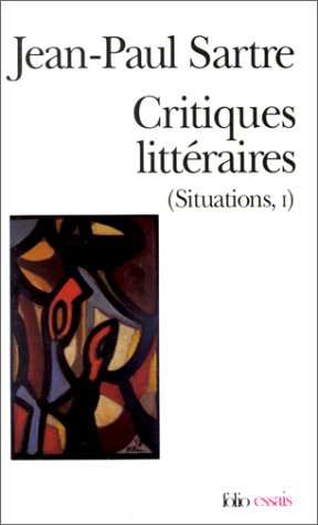 Situations. Vol. 1. Critiques littéraires
