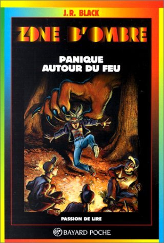 Panique autour du feu