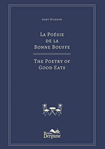 La Poésie de la Bonne Bouffe