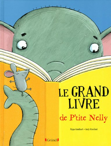 Le grand livre de P'tite Nelly