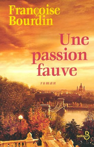 Une passion fauve