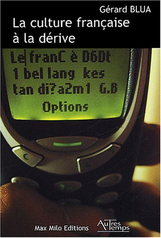 La culture française à la dérive