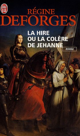 La hire ou La colère de Jehanne