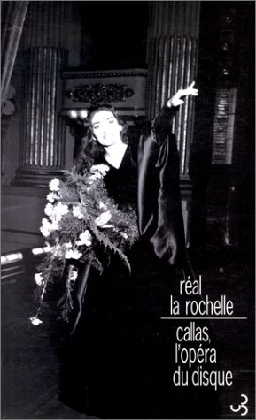 Callas : l'opéra du disque