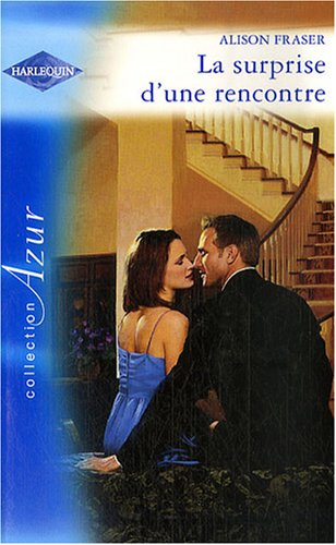 La surprise d'une rencontre