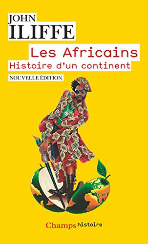 Les Africains : histoire d'un continent