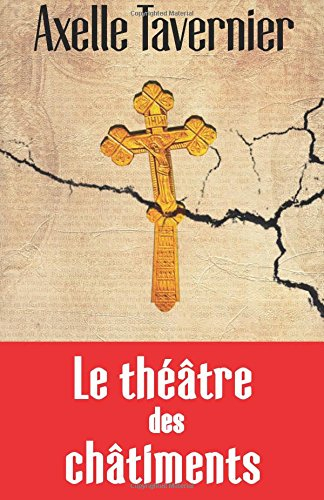 le théâtre des châtiments