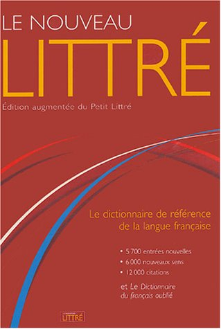le nouveau littré : edition augmentée du petit littré