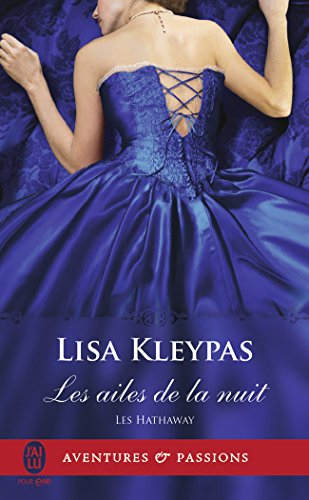 Les Hathaway. Vol. 1. Les ailes de la nuit