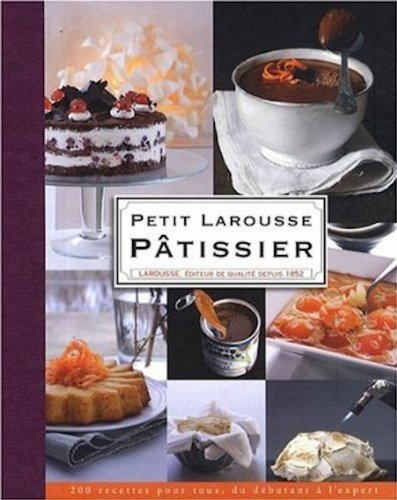 Petit Larousse pâtissier