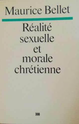 réalité sexuelle et morale chrétienne