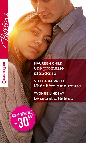 Une promesse irlandaise. L'héritière amoureuse. Le secret d'Helena