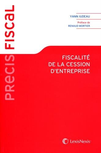 Fiscalité de la cession d'entreprise