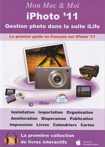 iPhoto' 11 : gestion photo dans la suite iLife