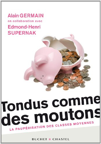 Tondus comme des moutons : la paupérisation des classes moyennes