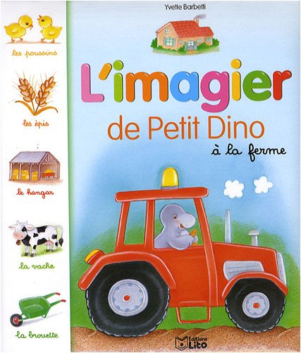 L'imagier de Petit Dino à la ferme