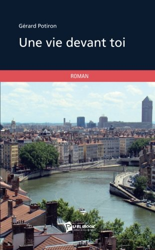 Une vie devant toi