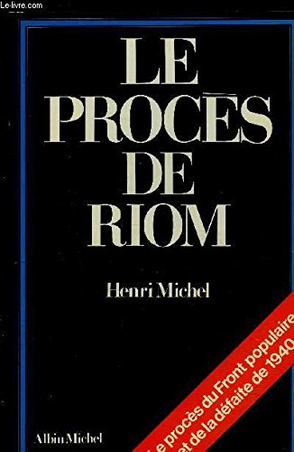 Le Procès de Riom