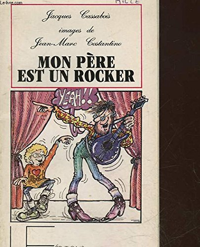 Mon père est un rocker