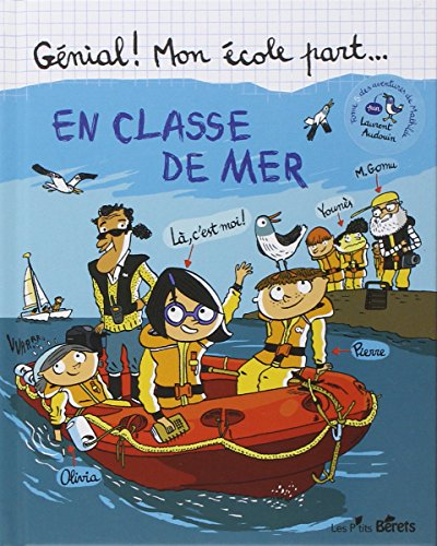 Génial ! Mon école part... en classe de mer