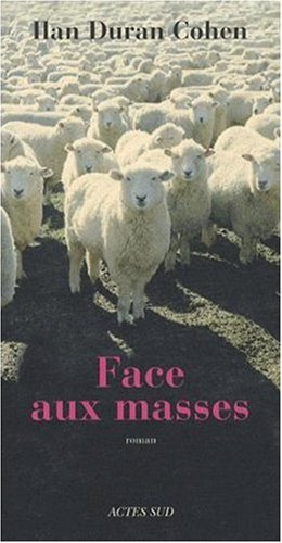 Face aux masses