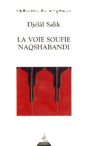 La voie soufie Naqshabandi
