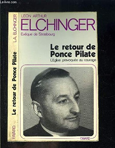 le retour de ponce pilate