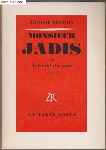 monsieur jadis ou l'école du soir