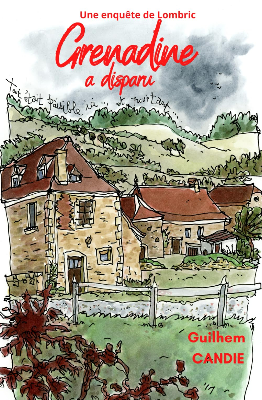 Une enquête de Lombric: Grenadine a disparu