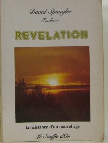 Révélation : La Naissance d'un nouvel âge