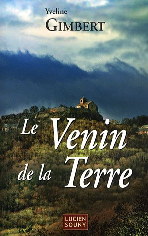 Le venin de la terre