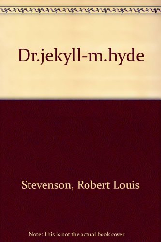 L'étrange cas du Dr Jekyll et de Mr Hyde